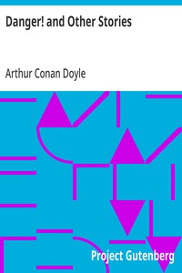 Danger! and Other Stories — Arthur Conan Doyle cover