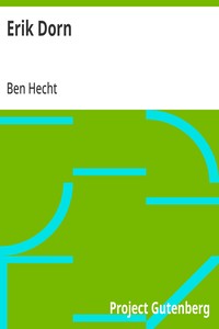 Erik Dorn — Ben Hecht cover
