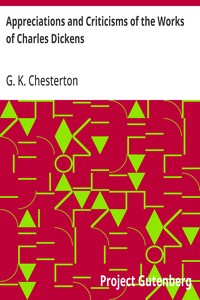 Appreciations and Criticisms of the Works of Charles Dickens cover