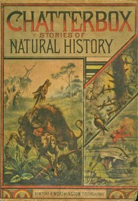 Chatterbox Stories of Natural History cover