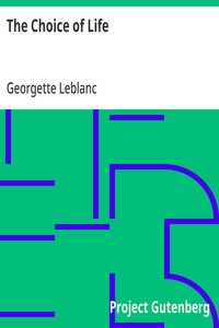 The Choice of Life — Georgette Leblanc cover