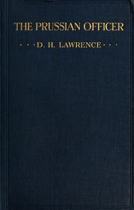 The Prussian Officer — D. H. (David Herbert) Lawrence cover