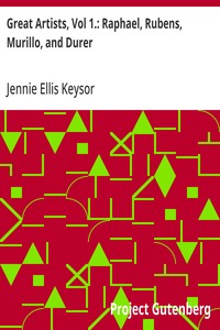 Great Artists, Vol 1.: Raphael, Rubens, Murillo, and Durer — Jennie Ellis Keysor cover