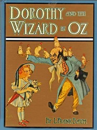 Dorothy and the Wizard in Oz — L. Frank (Lyman Frank) Baum cover