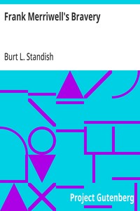 Frank Merriwell's Bravery — Burt L. Standish cover