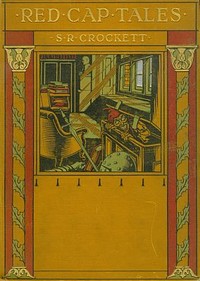 Red Cap Tales, Stolen from the Treasure Chest of the Wizard of the North — Walter Scott cover