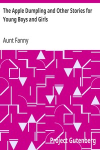 The Apple Dumpling and Other Stories for Young Boys and Girls — Aunt Fanny cover