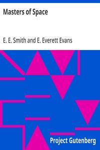 Masters of Space — E. Everett (Edward Everett) Evans cover