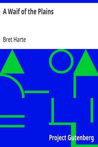 A Waif of the Plains — Bret Harte cover