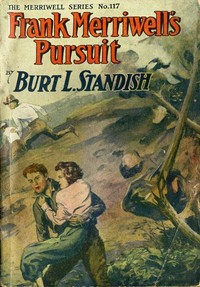 Frank Merriwell's Pursuit; Or, How to Win — Burt L. Standish cover