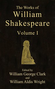 The Works of William Shakespeare [Cambridge Edition] [Vol. 1 of 9]: Introduction and Publisher's Advertising — William Shakespeare cover