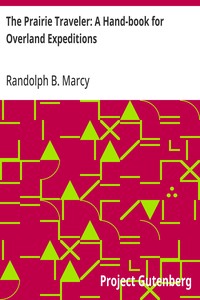 The Prairie Traveler: A Hand-book for Overland Expeditions — Randolph B. (Randolph Barnes) Marcy cover