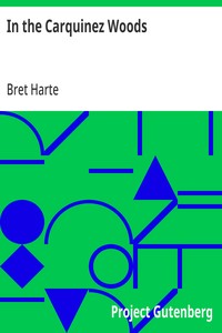 In the Carquinez Woods — Bret Harte cover