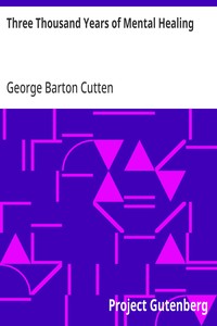 Three Thousand Years of Mental Healing — George Barton Cutten cover