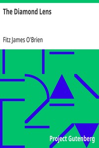 The Diamond Lens — Fitz James O'Brien cover