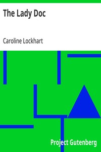 The Lady Doc — Caroline Lockhart cover