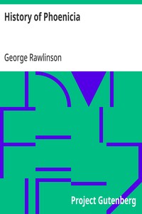 History of Phoenicia — George Rawlinson cover
