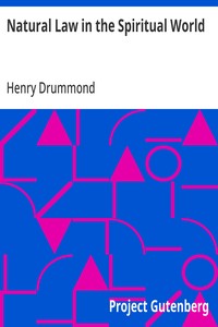 Natural Law in the Spiritual World — Henry Drummond cover
