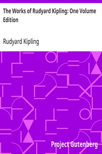 The Works of Rudyard Kipling: One Volume Edition cover