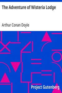 The Adventure of Wisteria Lodge — Arthur Conan Doyle cover
