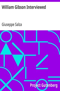 William Gibson Interviewed — Giuseppe Salza cover
