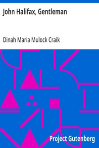 John Halifax, Gentleman — Dinah Maria Mulock Craik cover