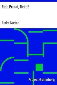 Ride Proud, Rebel! — Andre Norton cover