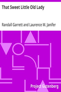 That Sweet Little Old Lady — Randall Garrett cover