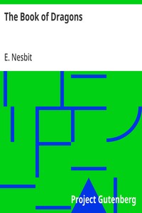 The Book of Dragons — E. (Edith) Nesbit cover