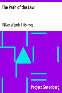 The Path of the Law — Oliver Wendell Holmes cover