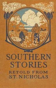 Southern Stories: Retold from St. Nicholas — Various cover