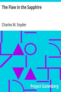 The Flaw in the Sapphire — Charles M. Snyder cover