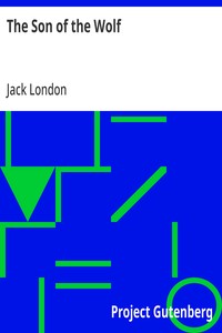 The Son of the Wolf — Jack London cover