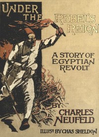 Under the Rebel's Reign — Charles Neufeld cover