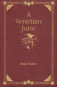 A Venetian June — Anna Fuller cover