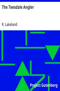 The Teesdale Angler — R. Lakeland cover