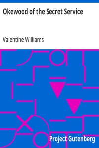 Okewood of the Secret Service — Valentine Williams cover