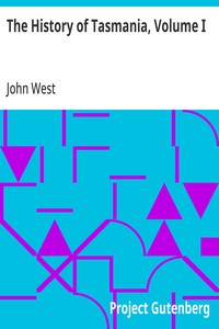 The History of Tasmania, Volume I cover