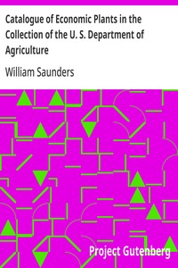 Catalogue of Economic Plants in the Collection of the U. S. Department of Agriculture — William Saunders cover