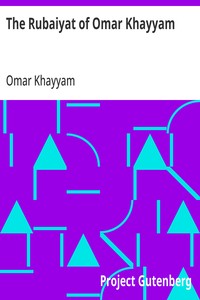 The Rubaiyat of Omar Khayyam — Omar Khayyam cover