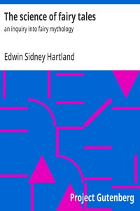 The science of fairy tales : $b an inquiry into fairy mythology — Edwin Sidney Hartland cover