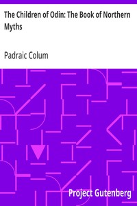The Children of Odin: The Book of Northern Myths — Padraic Colum cover