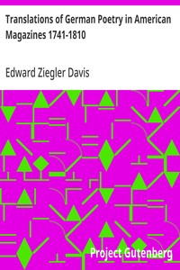 Translations of German Poetry in American Magazines 1741-1810 — Edward Ziegler Davis cover