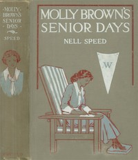 Molly Brown's Senior Days — Nell Speed cover