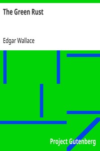 The Green Rust — Edgar Wallace cover