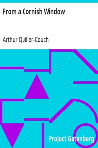 From a Cornish Window: A New Edition — Arthur Quiller-Couch cover