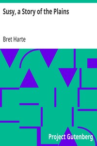 Susy, a Story of the Plains — Bret Harte cover