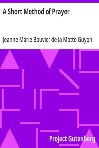 A Short Method of Prayer — Jeanne Marie Bouvier de la Motte Guyon cover