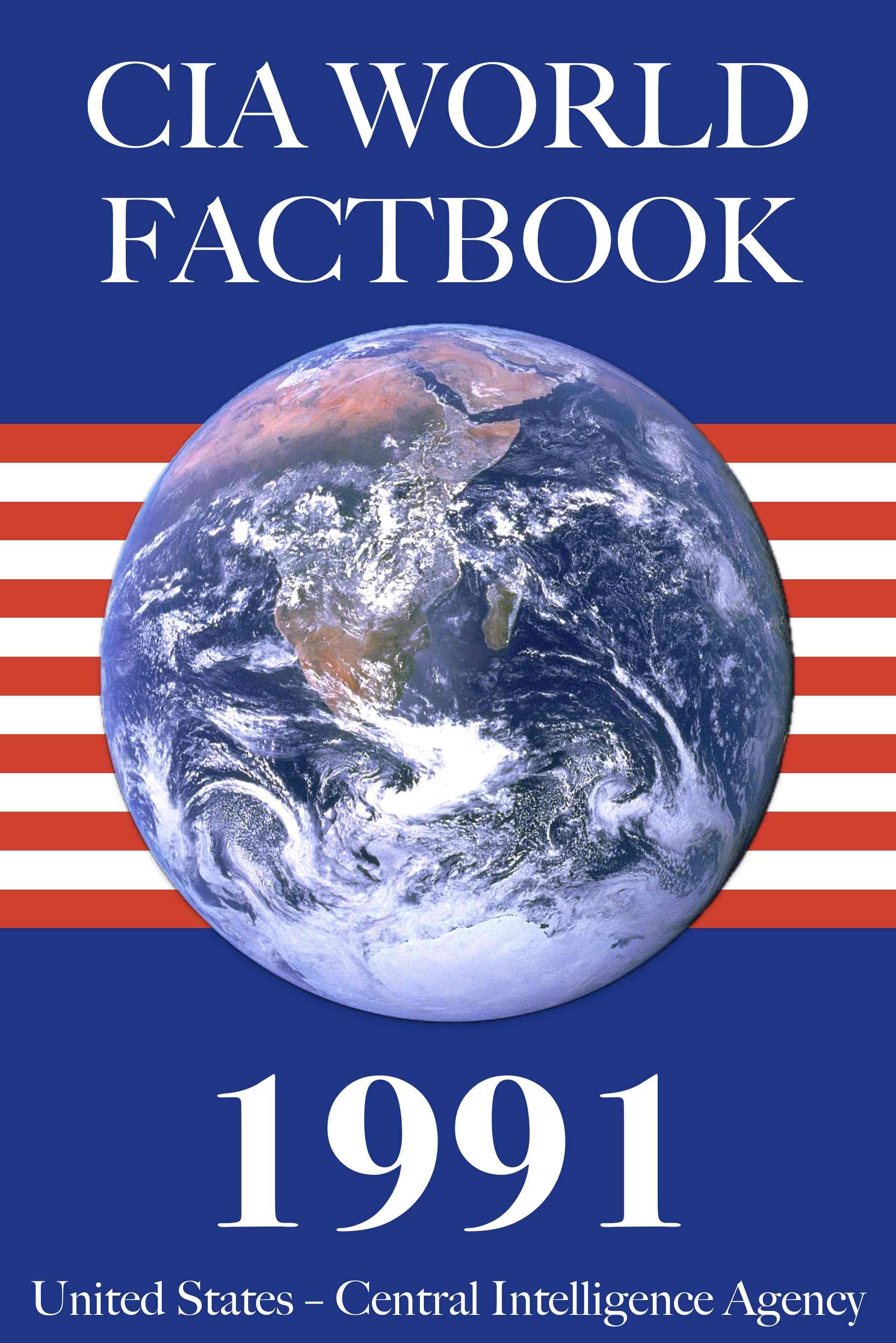 The 1991 CIA World Factbook — United States. Central Intelligence Agency cover
