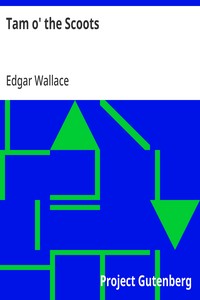 Tam o' the Scoots — Edgar Wallace cover